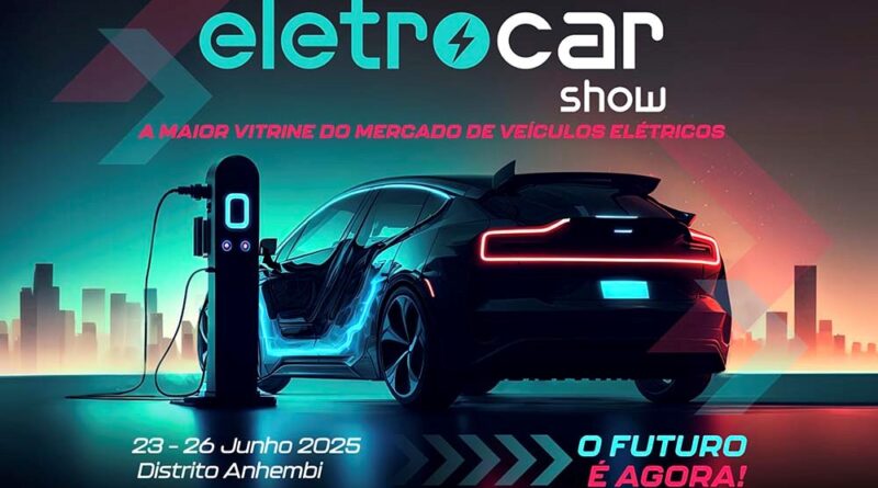 Eletrocar Show 2025 reúne líderes da Mobilidade Elétrica em SP Evento destaca inovações em veículos eletrificados, infraestrutura de recarga e tecnologias sustentáveis no Distrito Anhembi