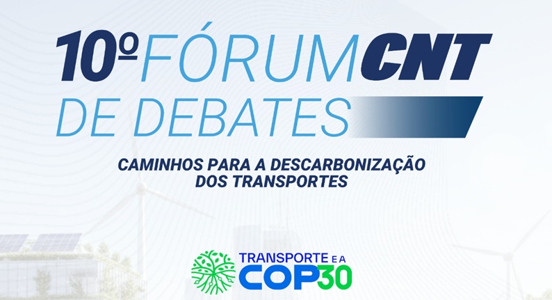 Descarbonização do transporte é tema do 10º Fórum CNT.  Evento gratuito debate caminhos para reduzir emissões no setor de transporte e destaca tecnologias que podem impactar a renovação de frotas e a operação de locadoras.