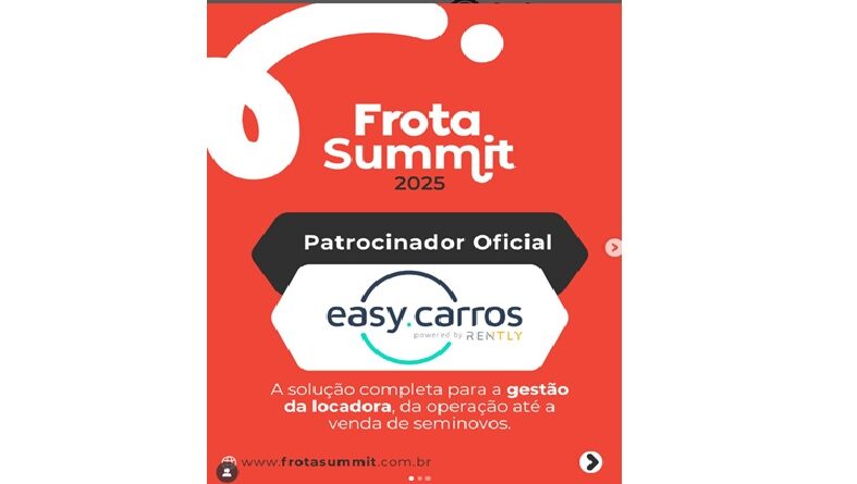 Easy Carros patrocina o Frota Summit 2025 Easy Carros é patrocinadora oficial do Frota Summit 2025, promovido pela Frota 162