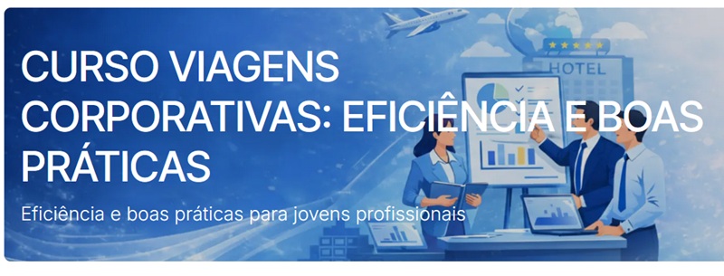 Curso de viagens corporativas abre inscrições com foco no atendimento ao cliente no contexto corporativo. Contempla serviços e processos de companhias aéreas e locadoras de veículos.
